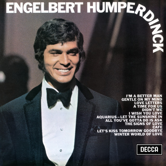 Accords et paroles Didn't We Engelbert Humperdinck