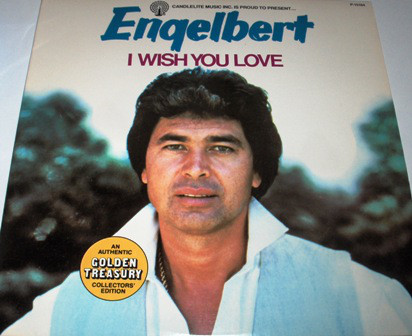 Accords et paroles I Wish You Love Engelbert Humperdinck