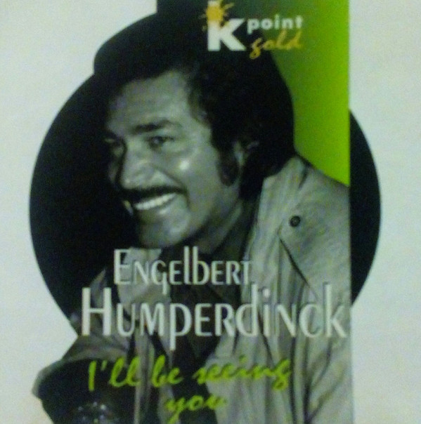 Accords et paroles I'll Be Seeing You Engelbert Humperdinck