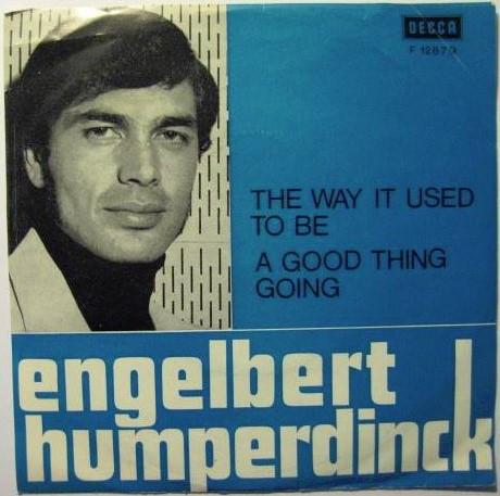 Accords et paroles The Way It Used To Be Engelbert Humperdinck