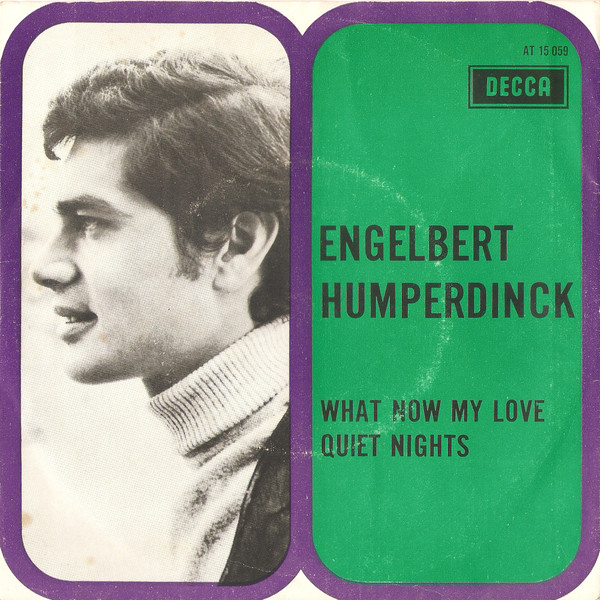Accords et paroles What Now My Love Engelbert Humperdinck