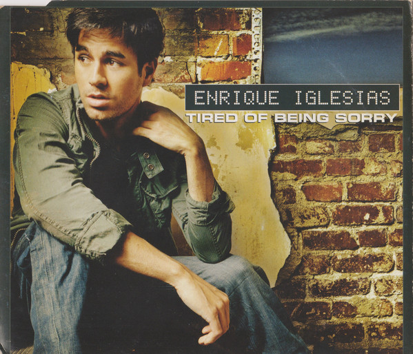 Accords et paroles Tired of being sorry Enrique Iglesias
