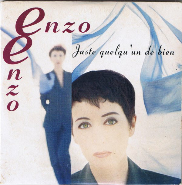 Accords et paroles Juste quelqu'un de bien Enzo Enzo