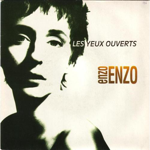 Accords et paroles Les yeux ouverts Enzo Enzo