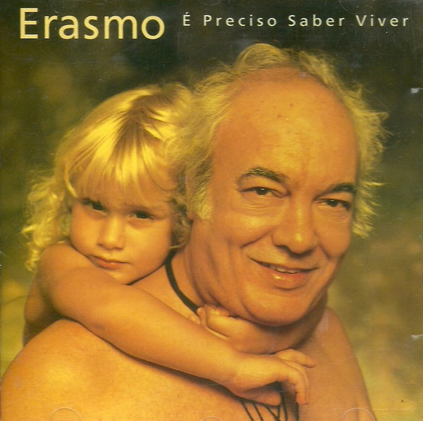 Accords et paroles E preciso saber viver Erasmo Carlos