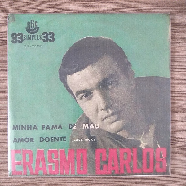 Accords et paroles Minha Fama de Mau Erasmo Carlos