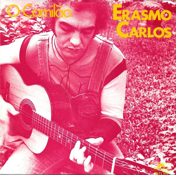 Accords et paroles O Comilão Erasmo Carlos