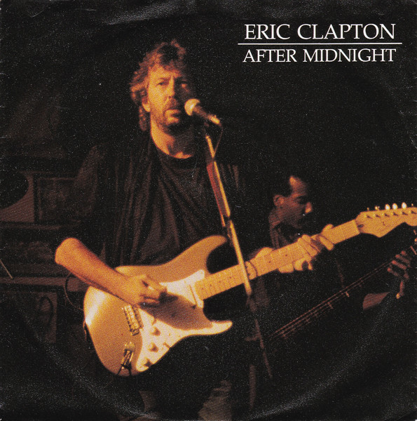 Accords et paroles After Midnight Eric Clapton