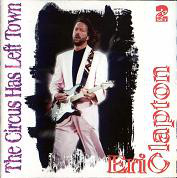 Accords et paroles Circus Left Town Eric Clapton