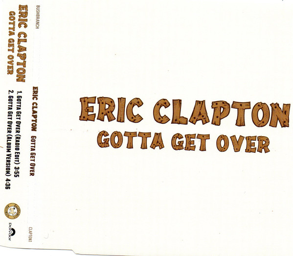 Accords et paroles Gotta Get Over Eric Clapton