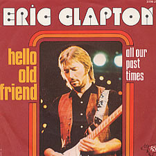 Accords et paroles Hello Old Friend Eric Clapton