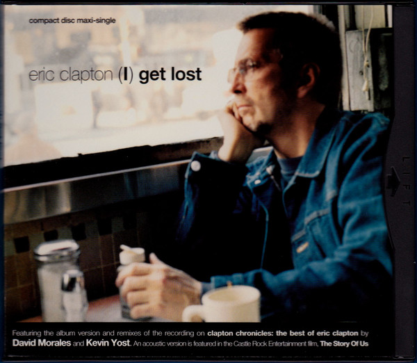 Accords et paroles I get lost Eric Clapton