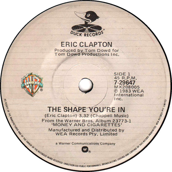 Accords et paroles The Shape Youre In Eric Clapton