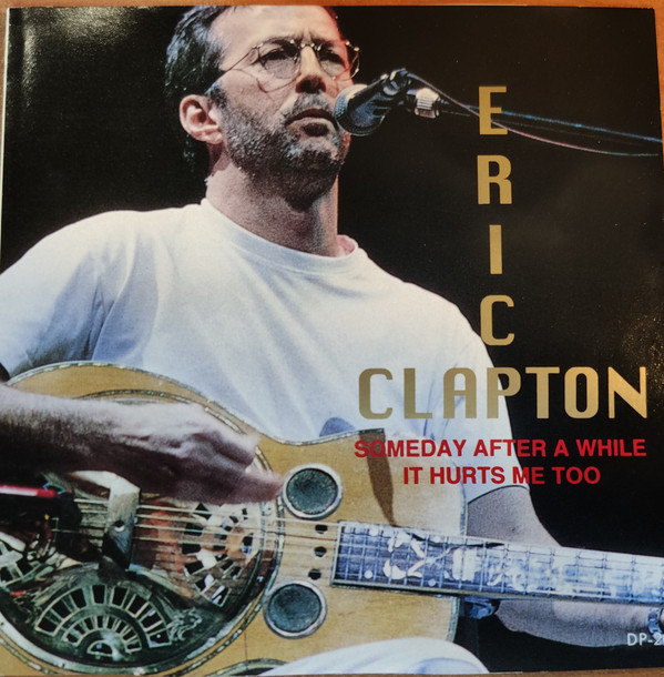 Accords et paroles Someday After While Eric Clapton