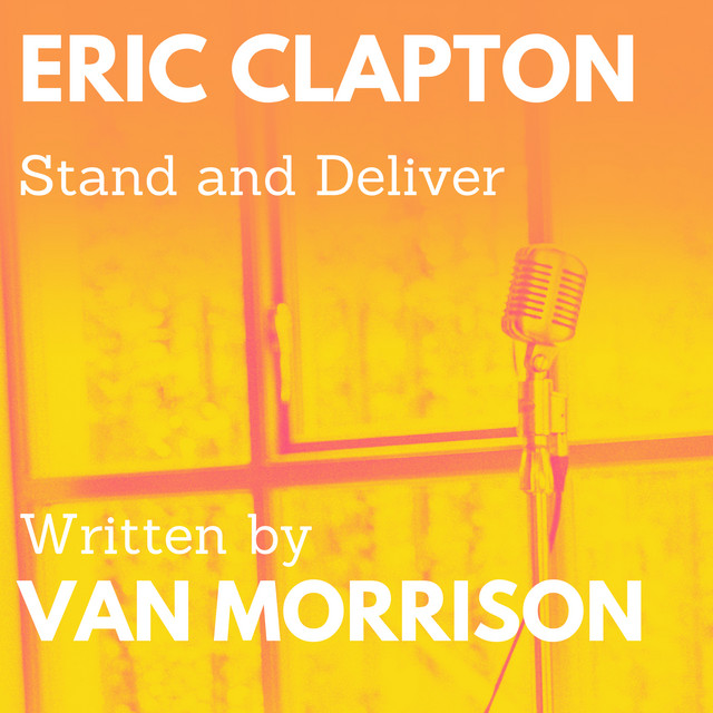 Accords et paroles Stand And Deliver Eric Clapton