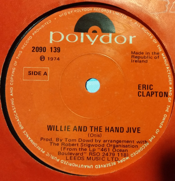 Accords et paroles Willie And The Hand Jive Eric Clapton