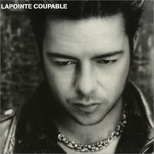 Accords et paroles Coupable Eric Lapointe