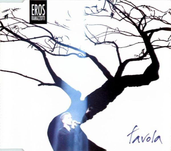 Accords et paroles Favola Eros Ramazzotti