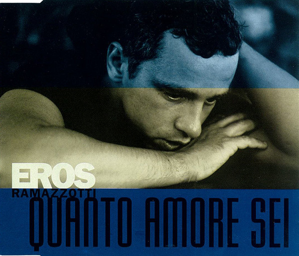Accords et paroles Quanto Amore Sei Eros Ramazzotti