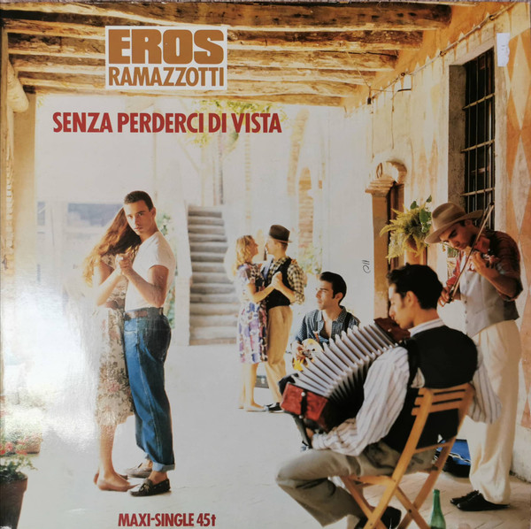 Accords et paroles Senza Perderci Di Vista Eros Ramazzotti