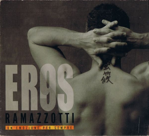 Accords et paroles Un'emozione per sempre Eros Ramazzotti