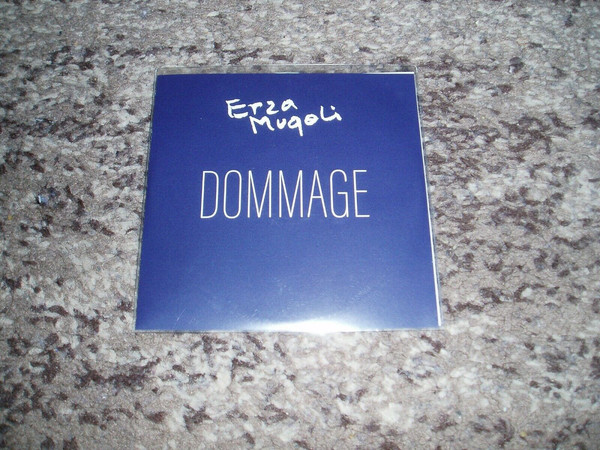 Accords et paroles Dommage Erza Muqoli