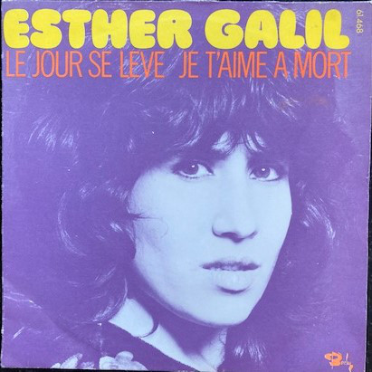 Accords et paroles Le Jour Se Leve Esther Galil