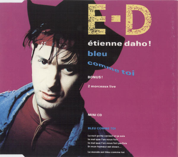 Accords et paroles Bleu Comme Toi Etienne Daho