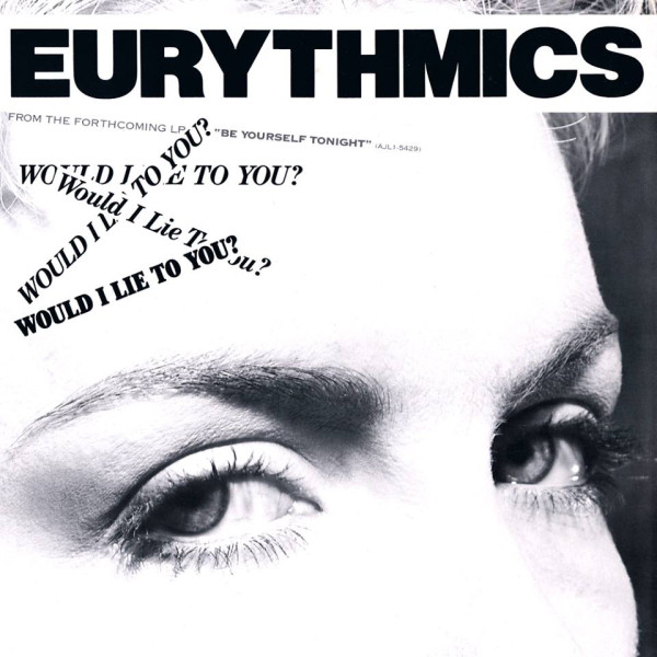 Accords et paroles Would I Lie To You Eurythmics