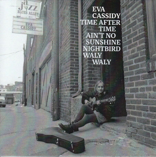 Accords et paroles Aint No Sunshine Eva Cassidy