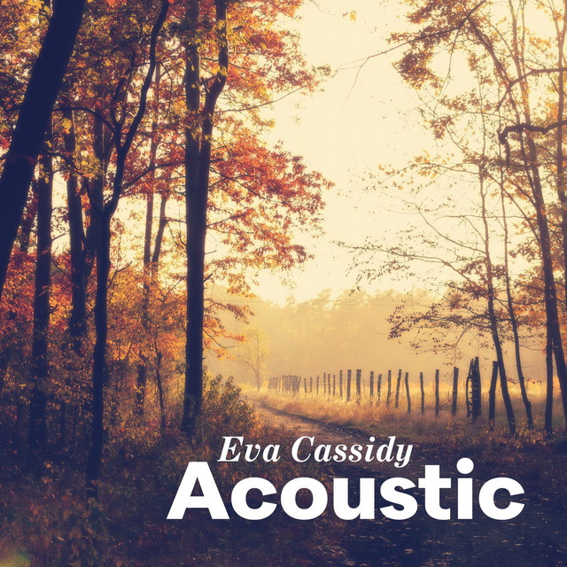 Accords et paroles Dark Eyed Molly Eva Cassidy