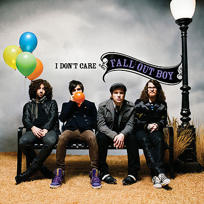 Accords et paroles I Dont Care Fall Out Boy