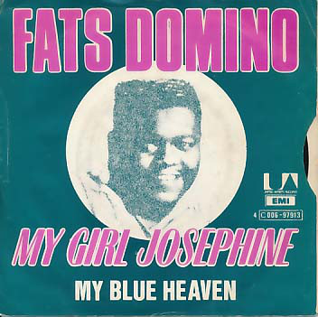 Accords et paroles My Girl Josephine Fats Domino