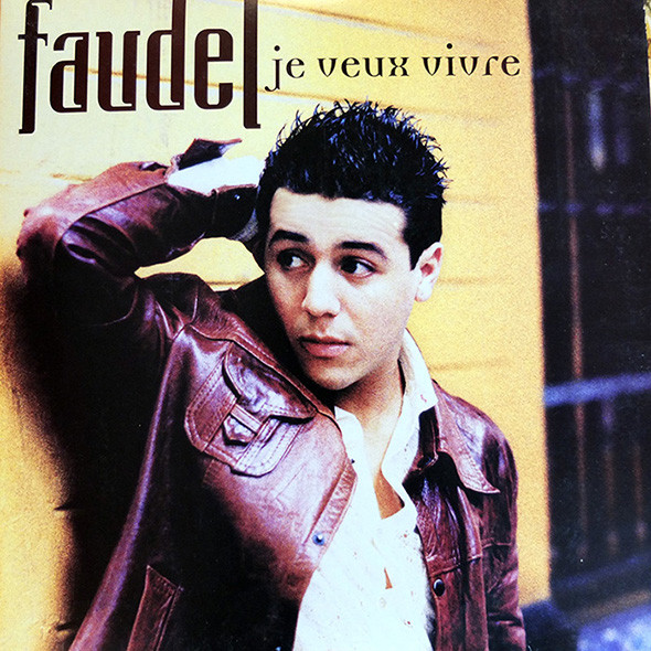 Accords et paroles Je veux vivre Faudel