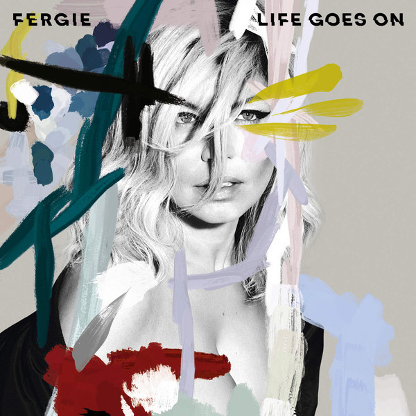 Accords et paroles Life Goes On Fergie