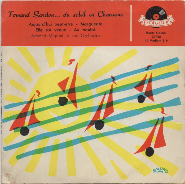 Accords et paroles Aujourd'hui peut-être Fernand Sardou