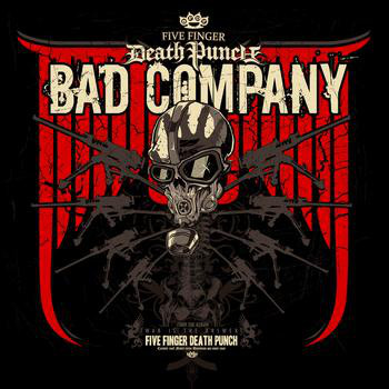 Accords et paroles Bad Company Five Finger Death Punch