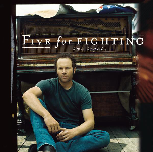 Accords et paroles Two Lights Five for Fighting