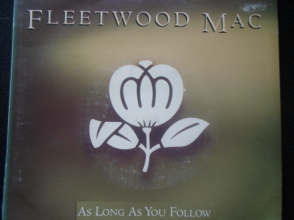 Accords et paroles As Long As You Follow Fleetwood Mac