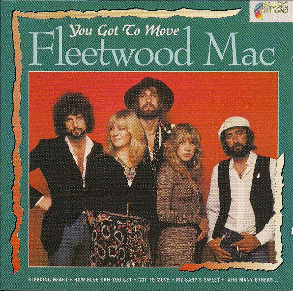 Accords et paroles Got To Move Fleetwood Mac