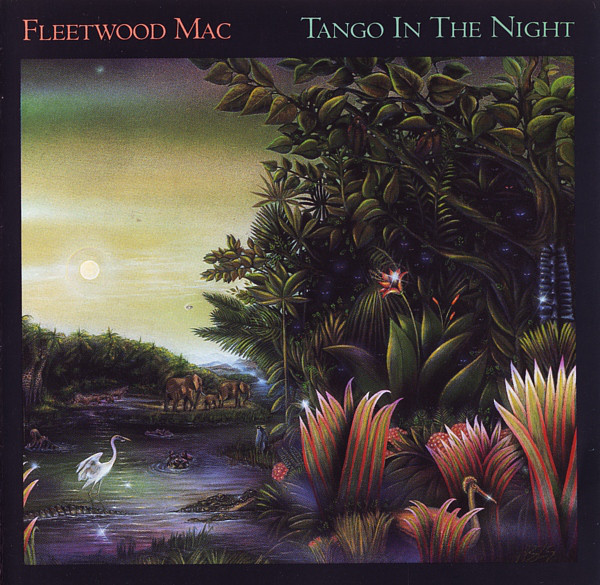 Accords et paroles Tango In The Night Fleetwood Mac