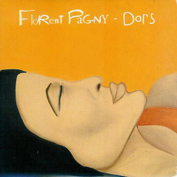 Accords et paroles Dors Florent Pagny