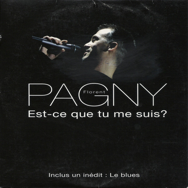 Accords et paroles Est-ce que tu me suis Florent Pagny