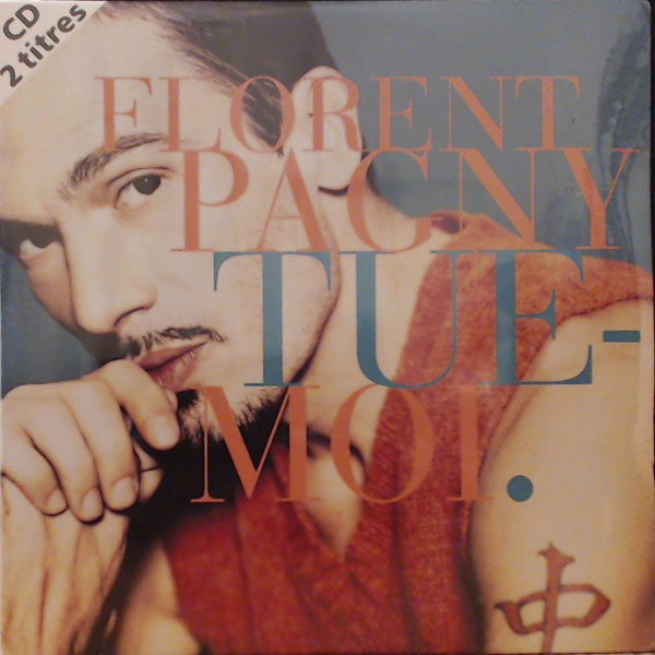 Accords et paroles Tue-moi Florent Pagny