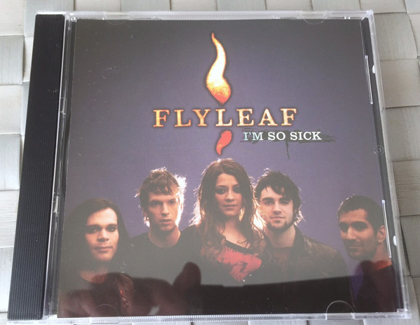 Accords et paroles I'm So Sick Flyleaf