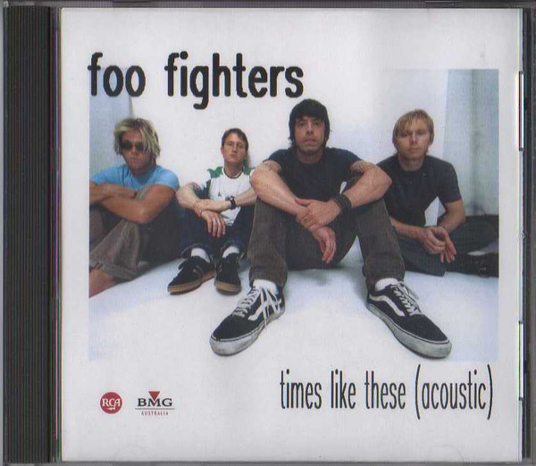 Accords et paroles Times Like These Acoustic Foo Fighters