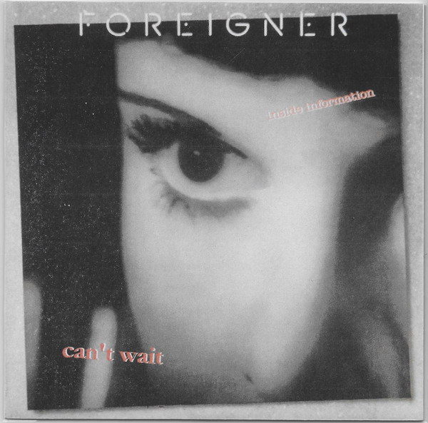Accords et paroles Cant Wait Foreigner