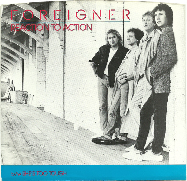 Accords et paroles Reaction To Action Foreigner