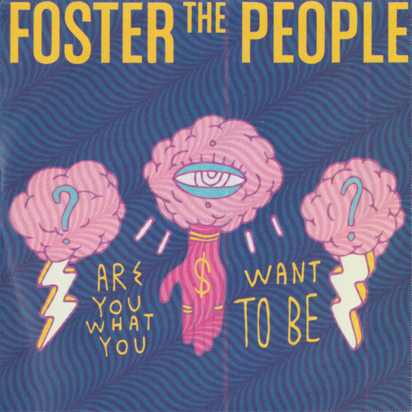 Accords et paroles Are You What You Want To Be Foster The People
