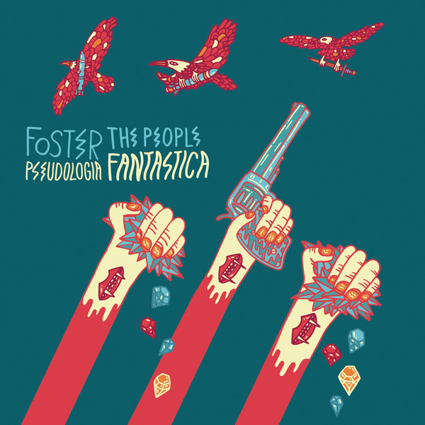 Accords et paroles Pseudologia Fantastica Foster The People